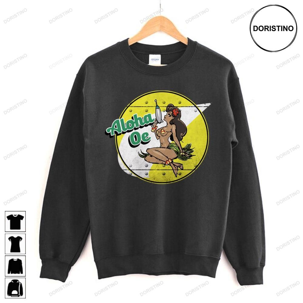 Aloha Oe Awesome Shirts Aloha Oe Awesome Shirts